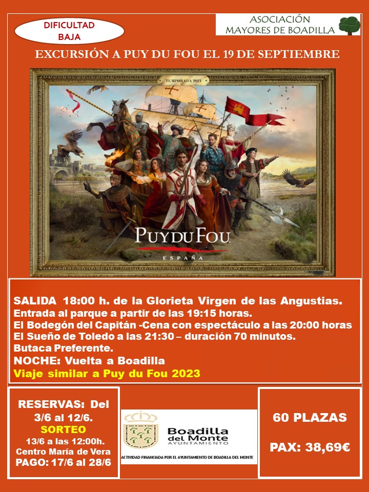 EXCURSI�N A PUY DU FOU (19 SEPTIEMBRE, 18:00 h)